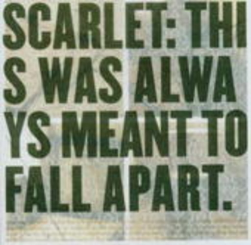 Scarlet – This Was Always Meant To Fall Apart