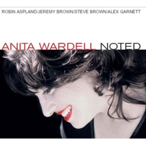 Anita Wardell – Noted