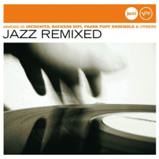 Diverse – Jazz Remixed (Jazz Club)