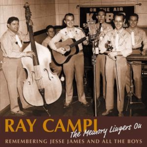 Ray Campi – The Memory Lingers On
