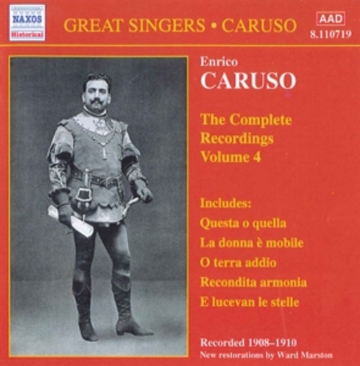 Enrico Caruso – The Complete Recordings Vol. 4