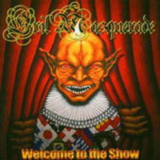 Evil Masquerade – Welcome To The Show