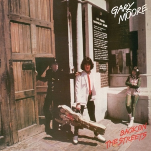 Gary Moore – Back On The Streets