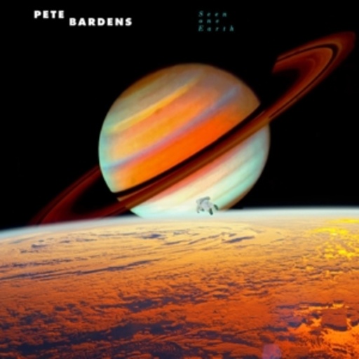Pete Bardens – Seen One Earth
