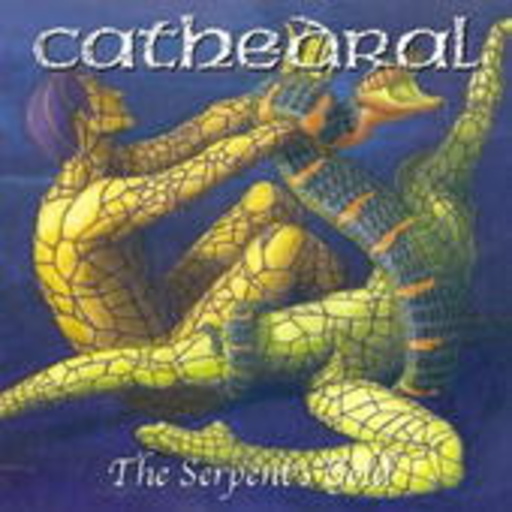 Cathedral – The Serpent's Gold
