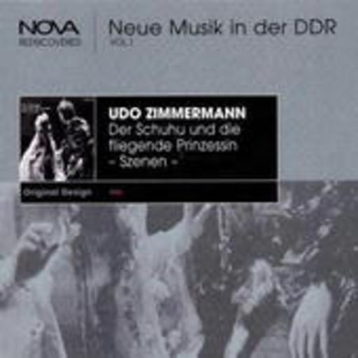 Peter Gülke/Rundfunk-Sinfonie-Orchester Leipzig – Neue Musik in der DDR Vol. 1 - Der Schuhu und die fliegende Prinzessin
