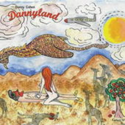 Danny Cohen – Dannyland