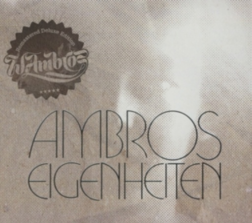 Wolfgang Ambros – Eigenheiten