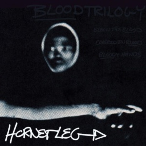 Hornet Leg – Blood Trilogy