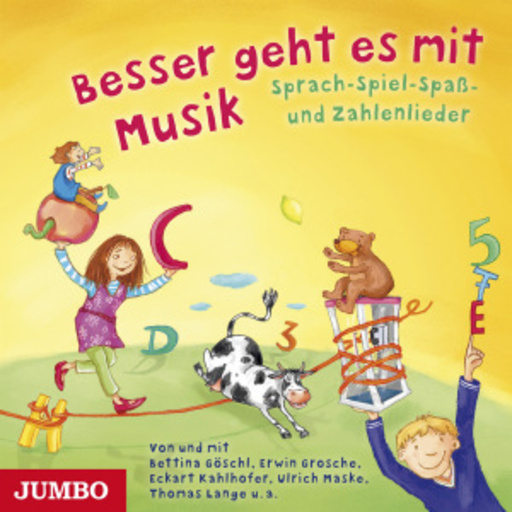 Diverse – Besser geht es mit Musik - Sprach-Spiel-Spaß- und Zahlenlieder
