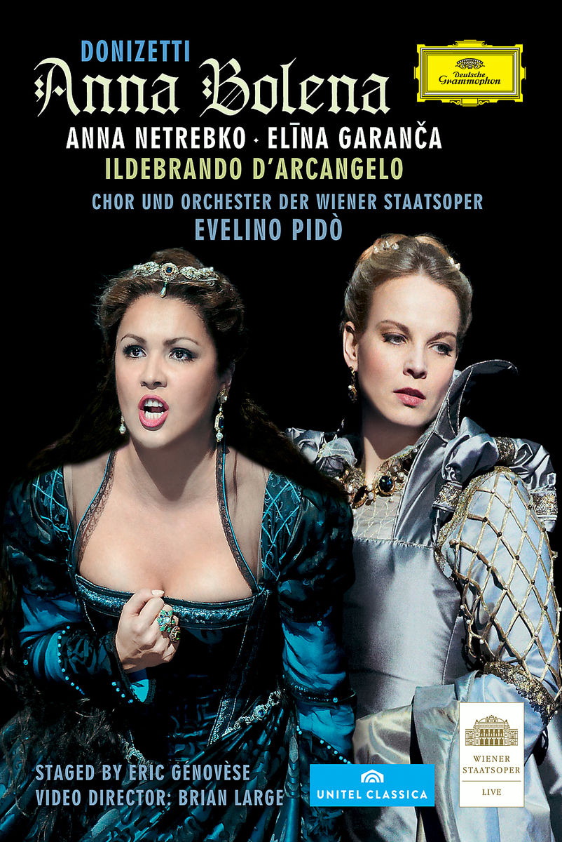 Anna Netrebko/Elina Garanca – Anna Bolena