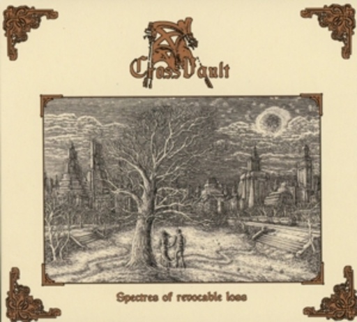 Cross Vault – Sectres Of Revocable Loss