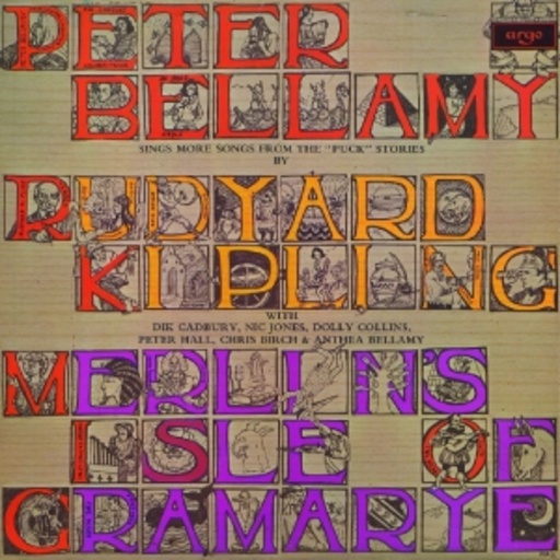 Peter Bellamy – Merlin's Isle Of Gramarye