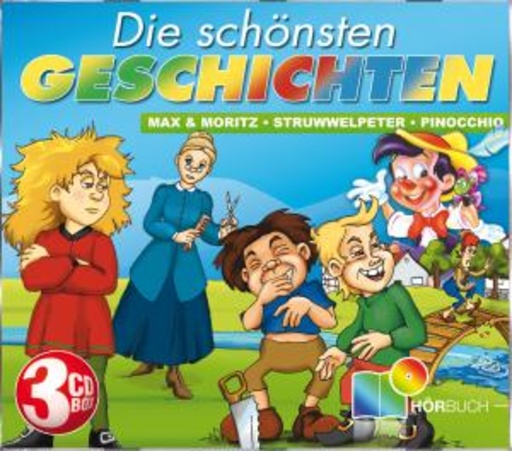Diverse – Die schönsten Geschichten - Max & Moritz, Struwelpeter, Pinocchio