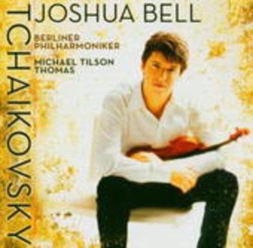 Joshua Bell/Berliner Philharmoniker/Michael Tilson Thomas – Tchaikovsky
