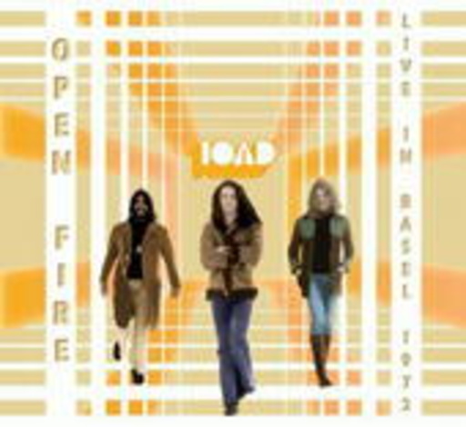 Toad – Open Fire - Live in Basel 1972