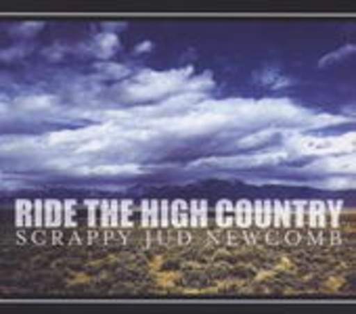 Jud Newcomb – Ride The High Country