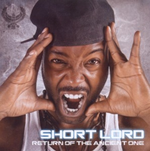 Short Lord – Return Of The Ancient One