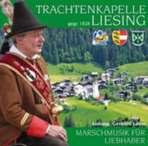 Trachtenkapelle Liesing – Marschmusik für Liebhaber