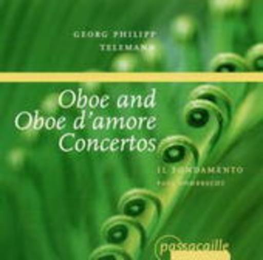Paul Dombrecht/Il Fondamento – Oboe And Oboe D' Amore Concertos
