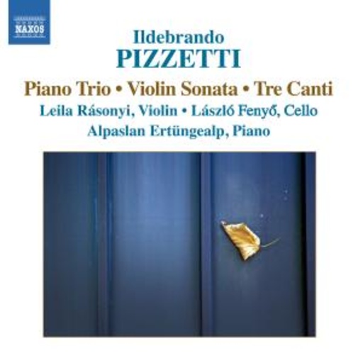 Leila Rásonyi/Laszlo Fenyo/Alpaslan Ertungealp – Piano Trio/Violin Sonata/Tre Canti