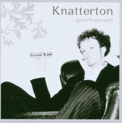 Knatterton – Knatterton Goes Popmusik