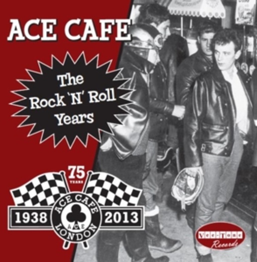 Diverse – Ace Café - The Rock N Roll Years
