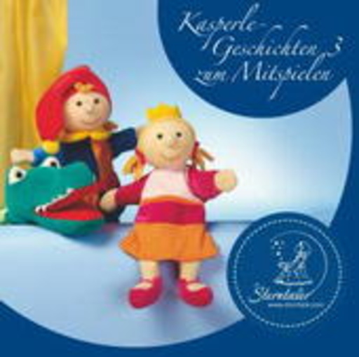 Sterntaler Kasperlegeschichten Vol. 3