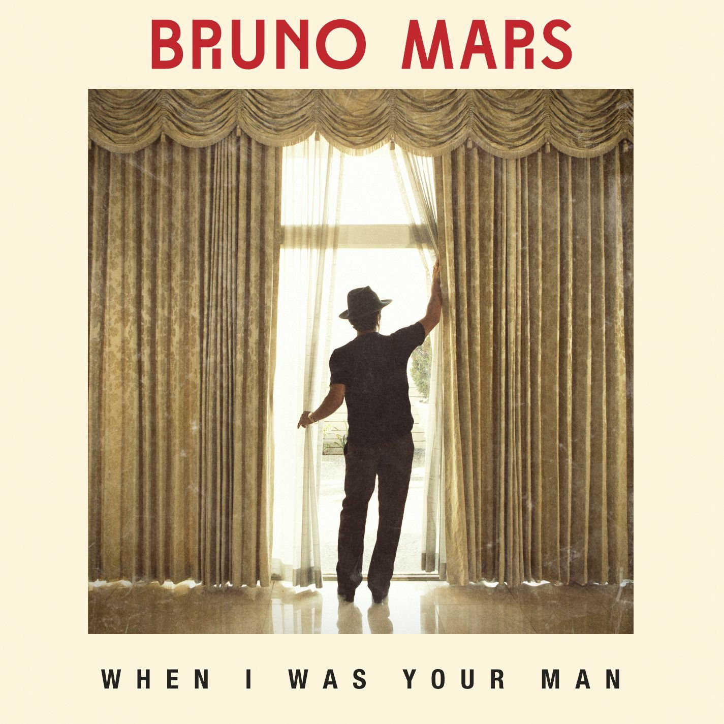 Bruno Mars – When I Was Your Man