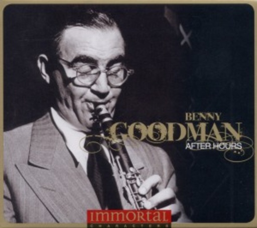 Benny Goodman – After Hours