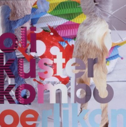 Oli Kuster Kombo – Oerlikon