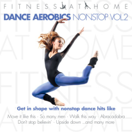 Diverse – Fitness At Home: Dance Aerobics Nonstop Vol. 2