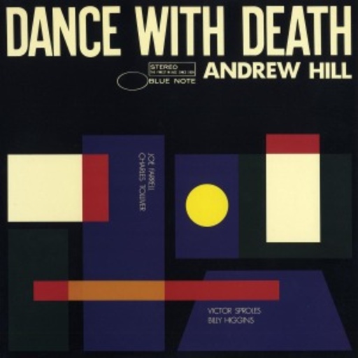 Andrew Hill – Dance With Death
