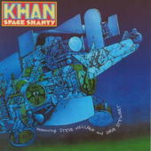 Khan – Space Shanty