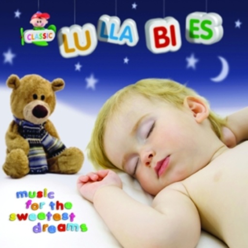 Diverse – Classic Lullabies - Music For The Sweetest Dreams