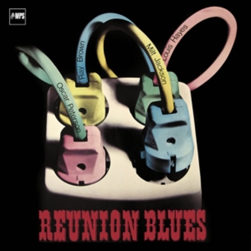 Oscar Peterson – Reunion Blues