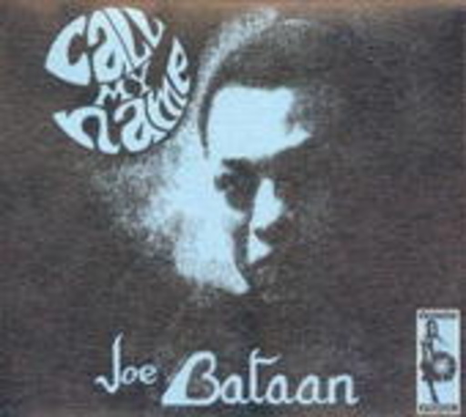 Joe Bataan – Call My Name