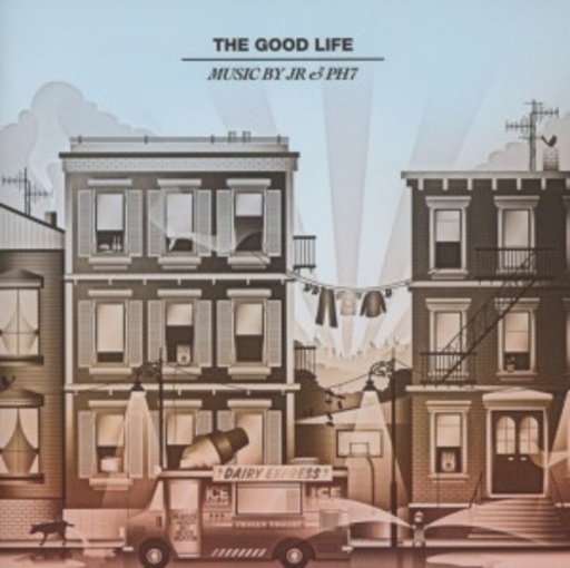 JR & PH7 – The Good Life