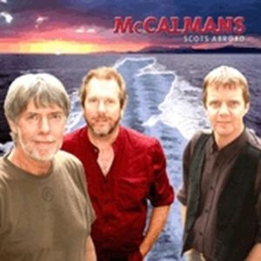 McCalmans – Scots Abroad - Live Act Of The Year 2006 - Scots Trad Music
