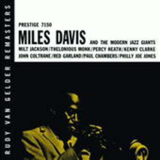 The Modern Jazz Giants (Rudy Van Gelder Remasters)