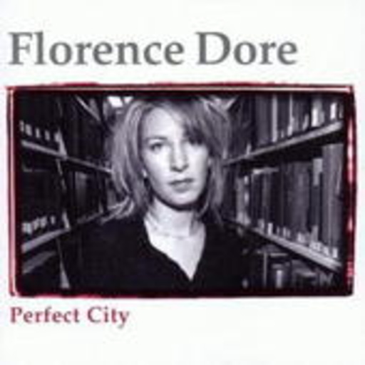 Florence Dore – Perfect City