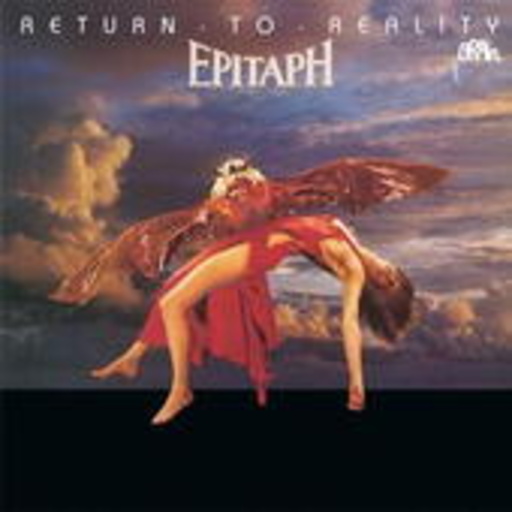 Epitaph – Return To Reality