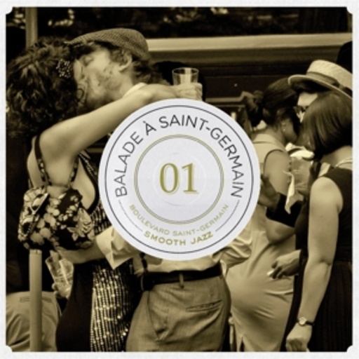 Diverse – Balade À Saint-Germain Vol. 1: Boulevard Saint-Germain - Smooth Jazz