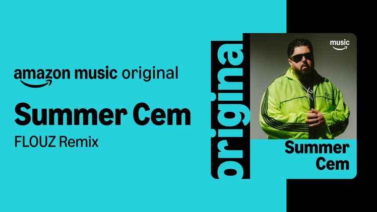Macht gemeinsame Sache mit Amazon Music: Summer Cem.