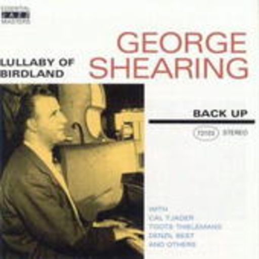 George Shearing – Lullaby Of Birdland