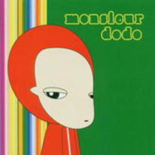 Monsieur Dodo – Monsieur Dodo