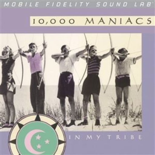 10,000 Maniacs – In My Tribe