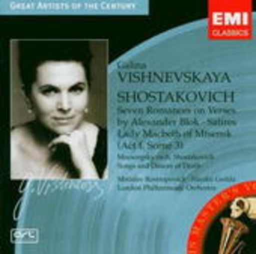 Galina Vishnevskaya – Seven Romances On Verses... (Great Artists Of The Century)