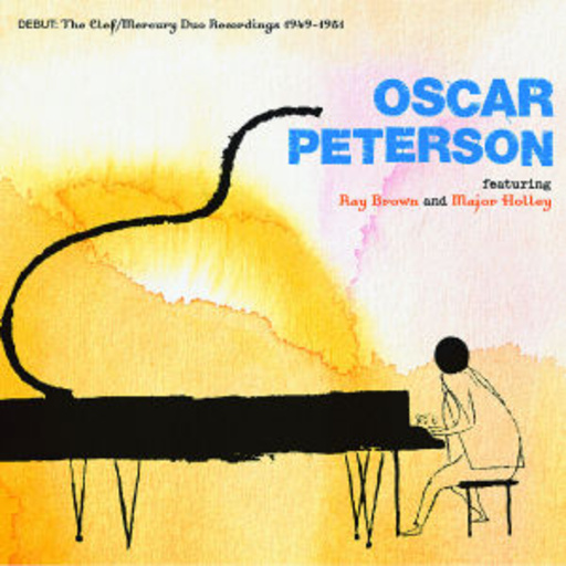 Oscar Peterson – The Complete Clef/Mercury Duo Recordings