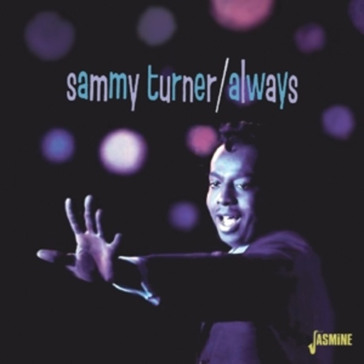 Sammy Turner – Always